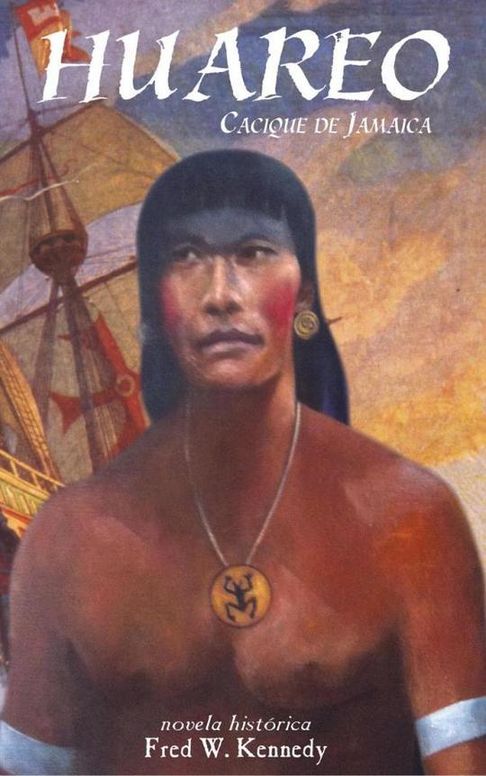 Huareo Cacique de Jamaica