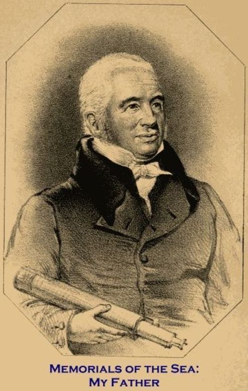 Memorials of the Sea: My Father Being Records of the Adventurous Life of the Late William Scoresby, Esq. of Whitby