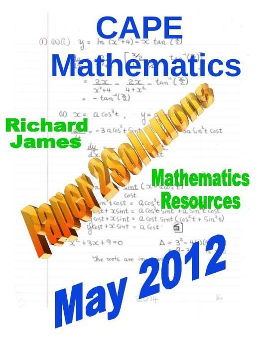 CXC CAPE Paper 2 Past Paper Solutions May 2012