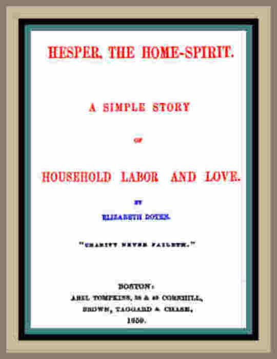 Hesper, the Home-Spirit A simple story of household labor and love
