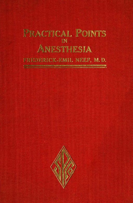 Practical Points in Anesthesia