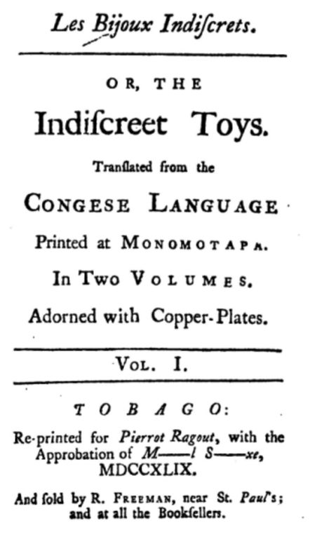 Les Bijoux Indiscrets, or, The Indiscreet Toys