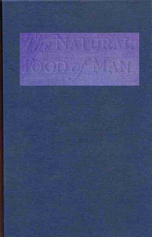 The Natural Food of Man
Being an attempt to prove from comparative anatomy,
physiology, chemistry and hygiene, that the original, best
and natural diet of man is fruit and nuts