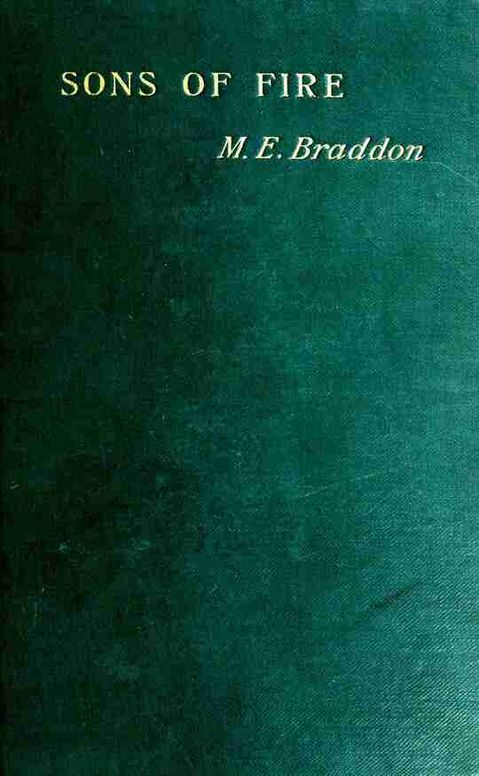 Sons of fire, Vol. I.