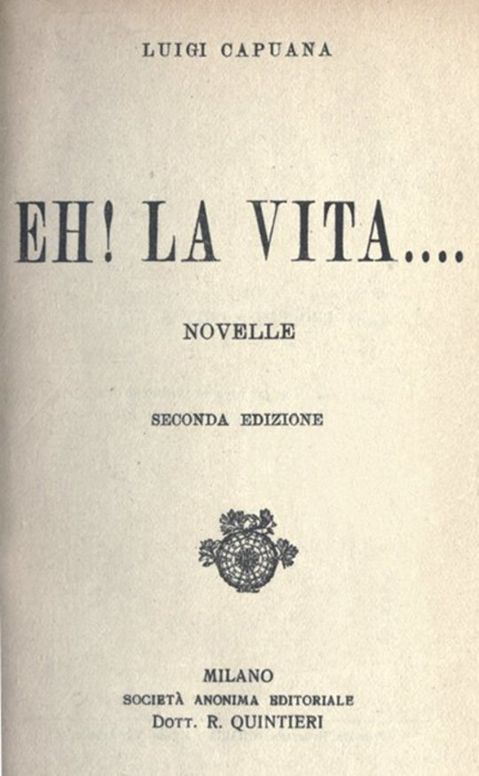 Eh! la vita....