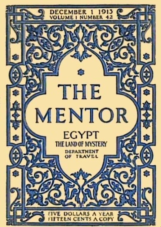 The Mentor: Egypt, The Land of Mystery, Serial No. 42