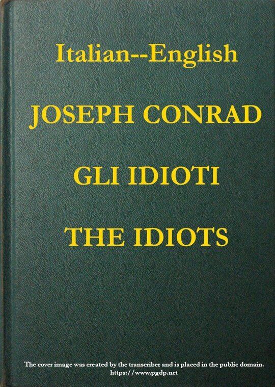 The idiots
Gli Idioti