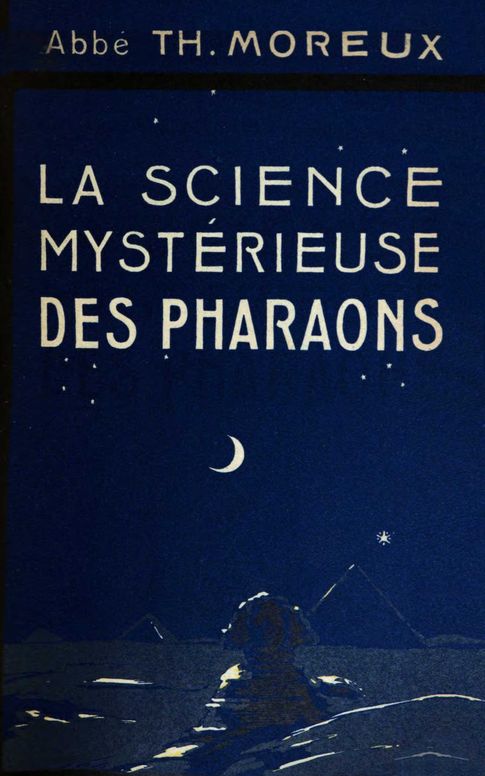 La science mystérieuse des Pharaons