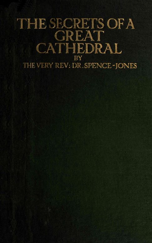 The secrets of a great cathedral