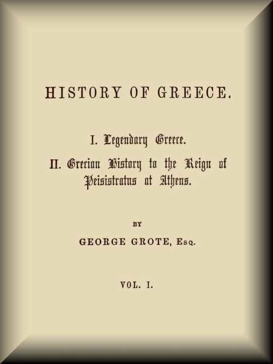 History of Greece, Volume 1 (of 12)