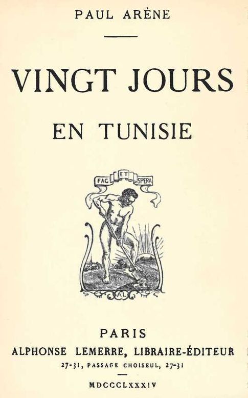 Vingt jours en Tunisie