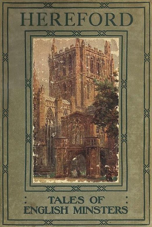 Hereford Tales of English Minsters