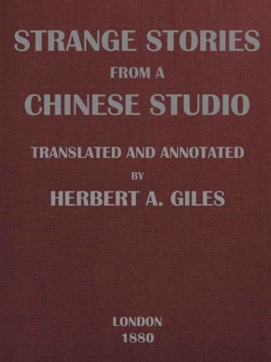 Strange Stories from a Chinese Studio (Volumes I and II)