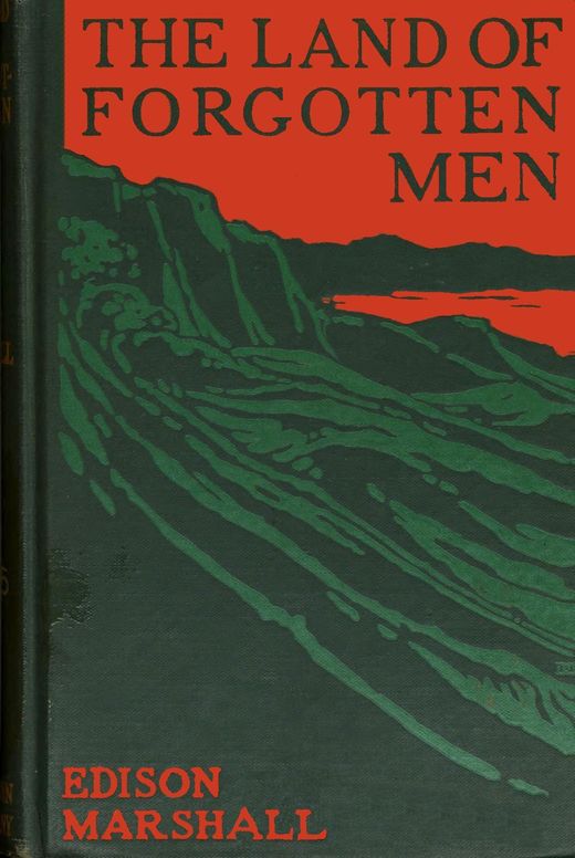 The Land of Forgotten Men