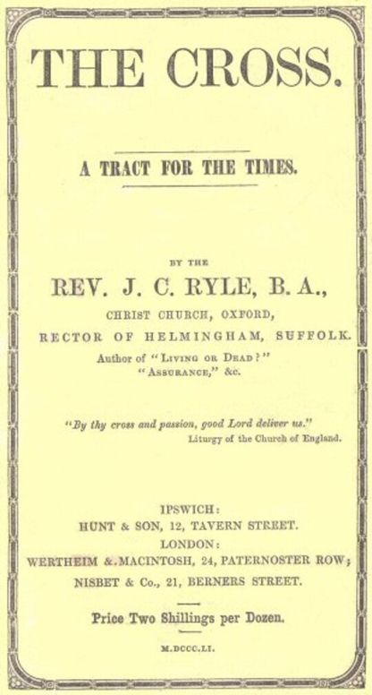 The Cross / A Tract for the Times