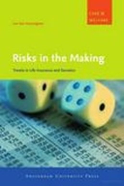Risks in the Making