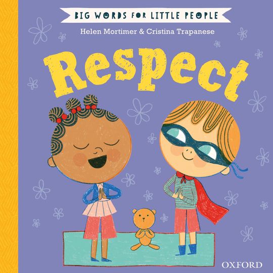 Big Words for Little People: Respect