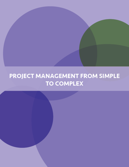 Project Management from Simple to Complex