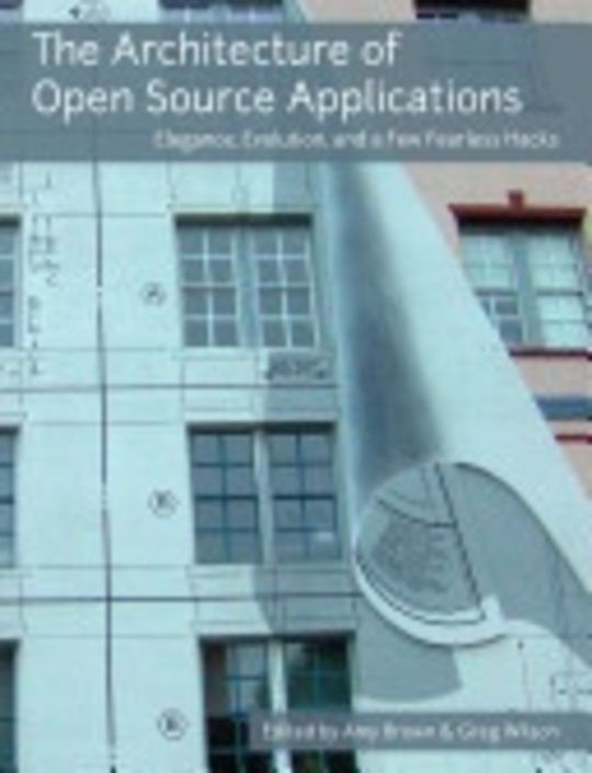 The Architecture of Open Source Applications 日本語訳