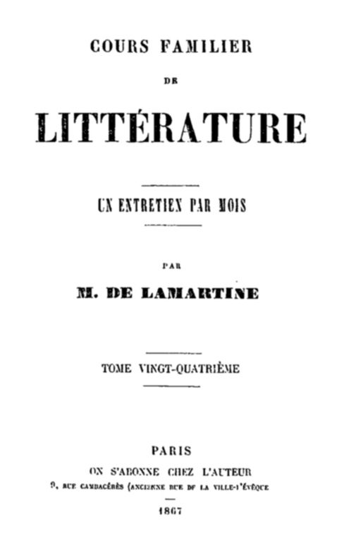 Cours familier de Littérature - Volume 24 Un entretien par mois