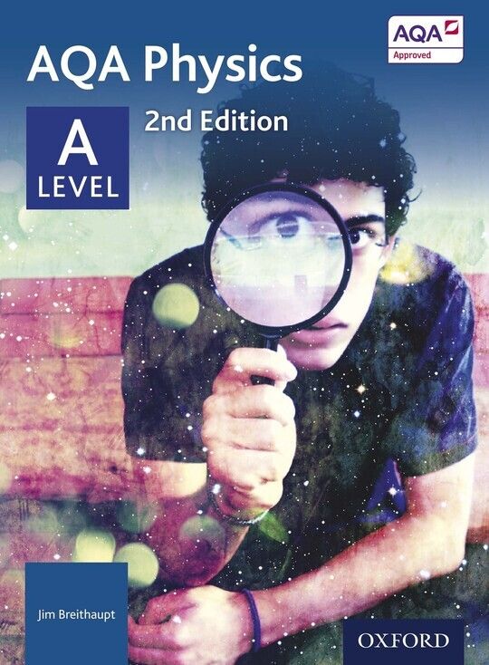 AQA Physics: A Level