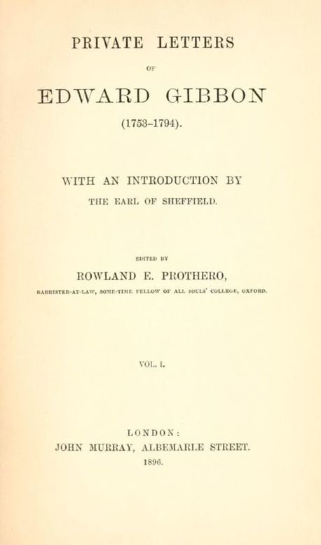 Private Letters of Edward Gibbon (1753-1794) Volume 1 (of 2)