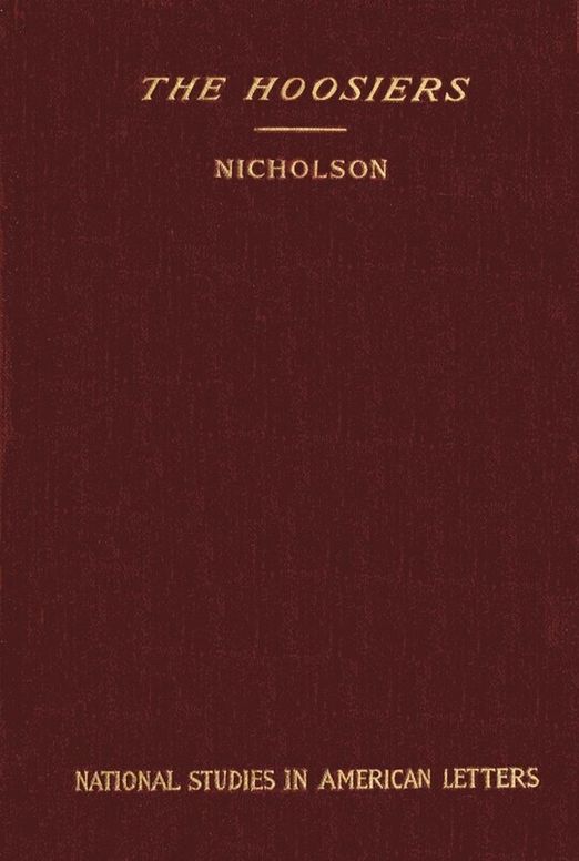 The Hoosiers: National Studies in American Letters