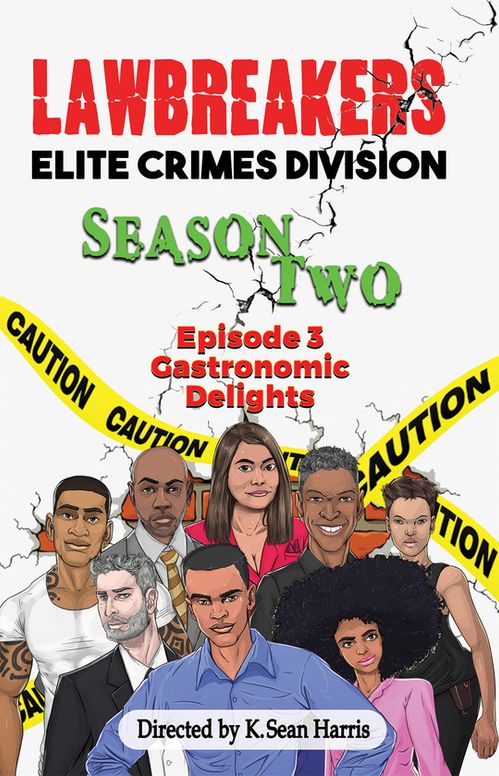 Lawbreakers Elite Crimes Division: Season Two Episode 3 Castronomic Delights