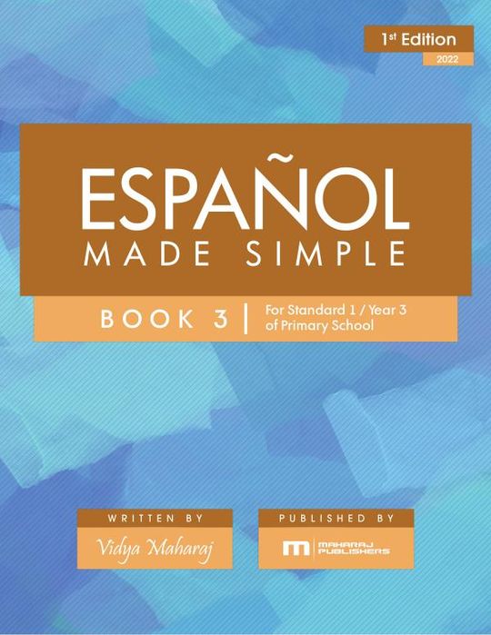 Español Made Simple - Book 3 - Level 1