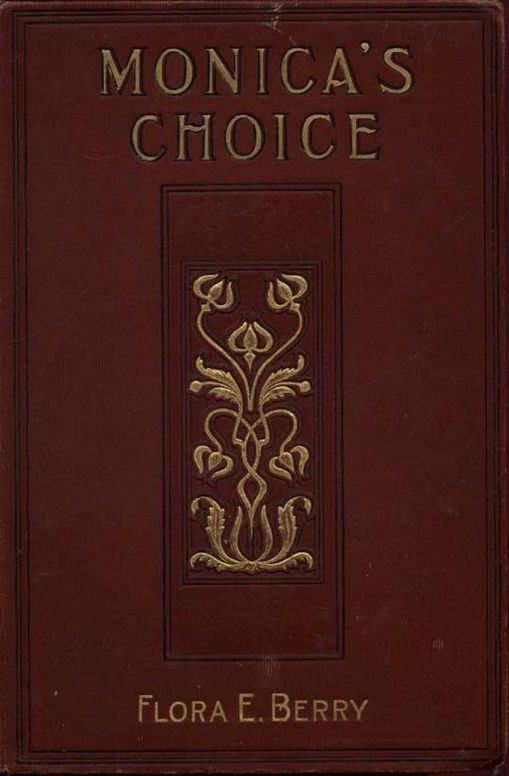 Monica's Choice