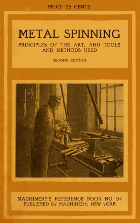 Metal Spinning Machinery's Reference Series Number 57
