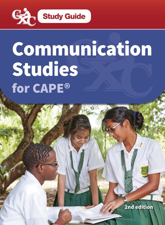 CXC Study Guide: Communications Studies for CAPE®