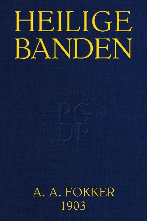 Heilige Banden: Roman
