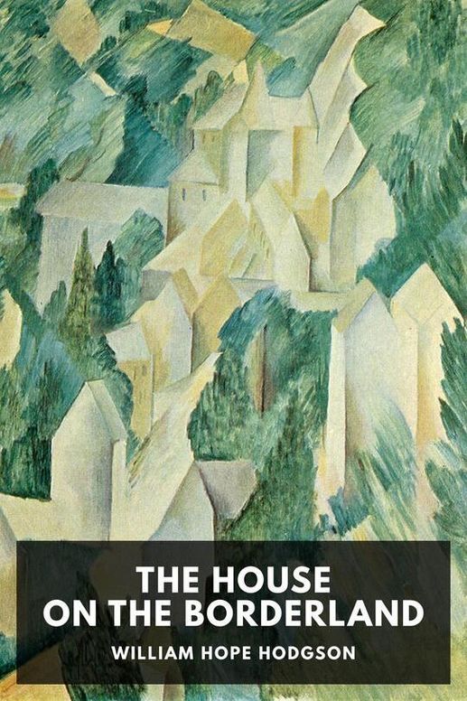 The House on the Borderland