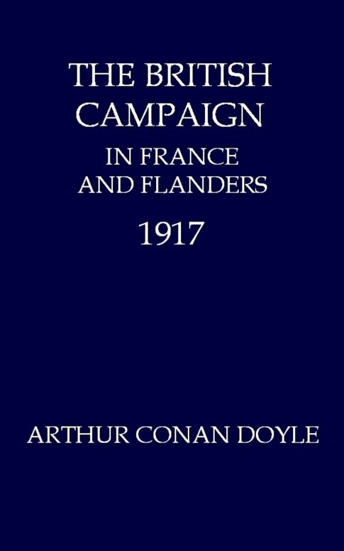 The British Campaign in France and Flanders 1917