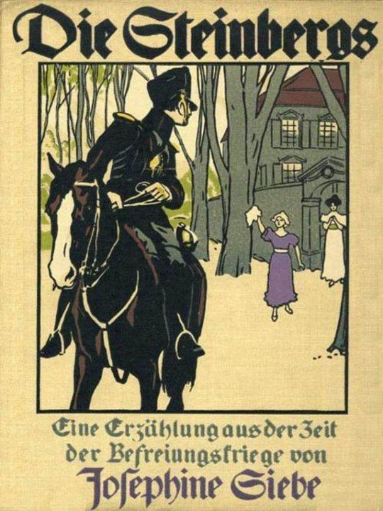 Die Steinbergs
Eine Erzählung aus der Zeit der Befreiungskriege