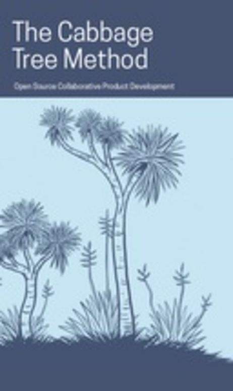 The Cabbage Tree Method: Open Source Collaborative Product Design