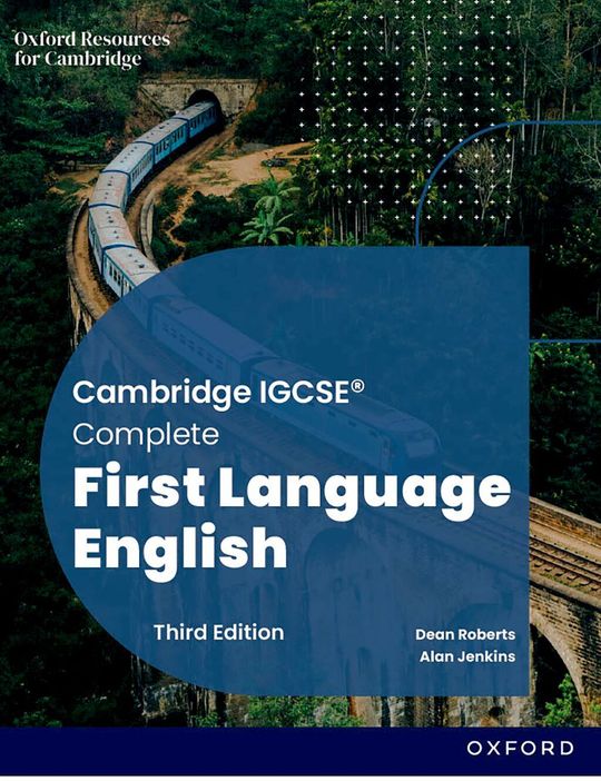 Cambridge IGCSE & O Level Complete First Language English: Student Book Third Edition: Cambridge IGCSE & O Level Complete First Language English Student Book