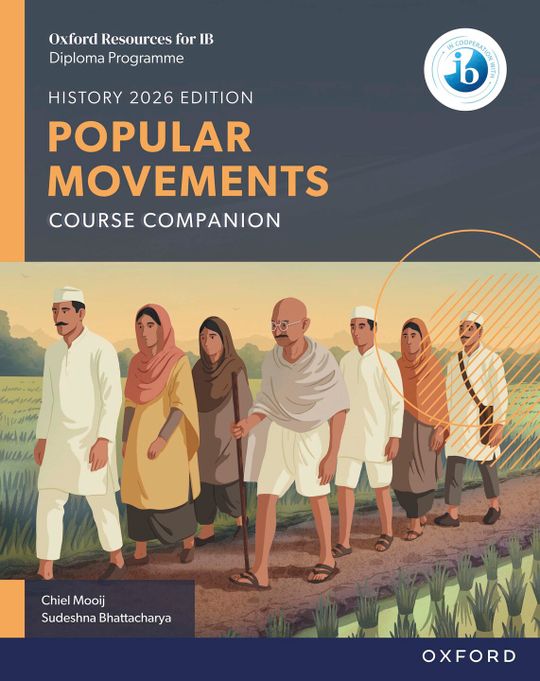 Oxford Resources for IB DP History: Popular Movements Course Book