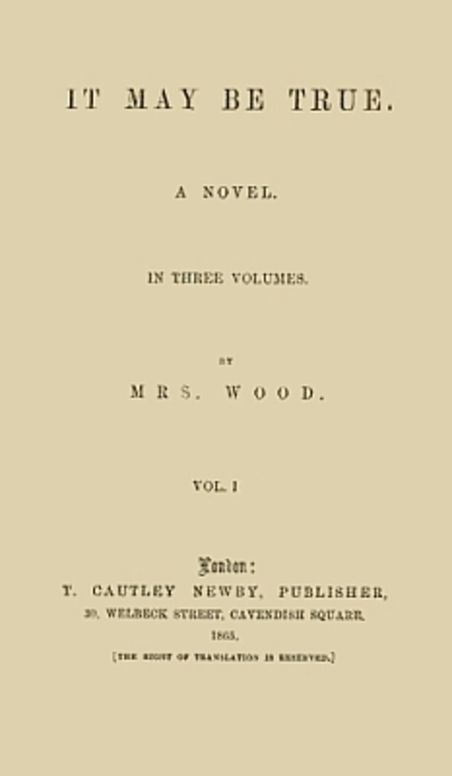 It May Be True Volume 1 of 3