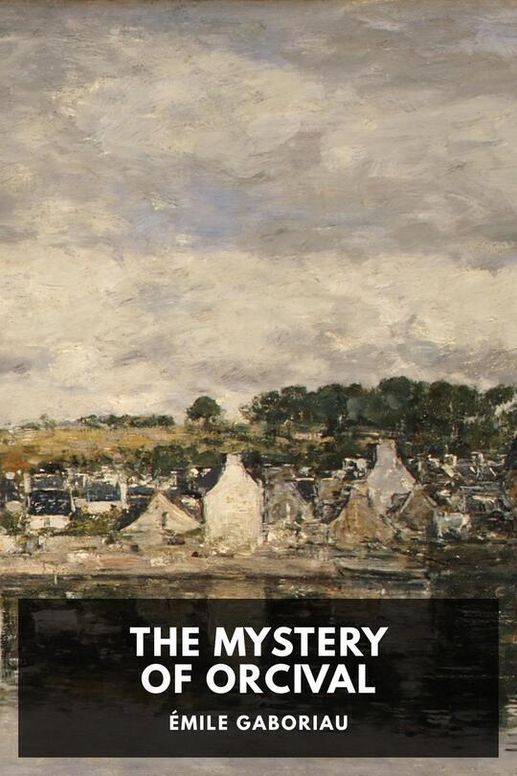 The Mystery of Orcival