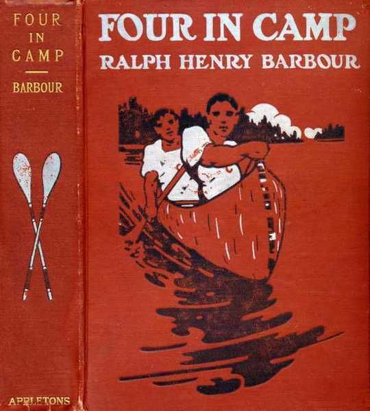 Four in Camp A Story of Summer Adventures in the New Hampshire Woods