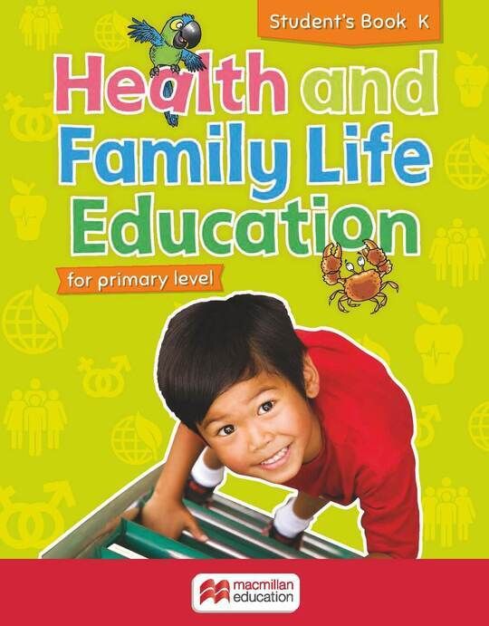 Health and Family Life Education Student's Book K