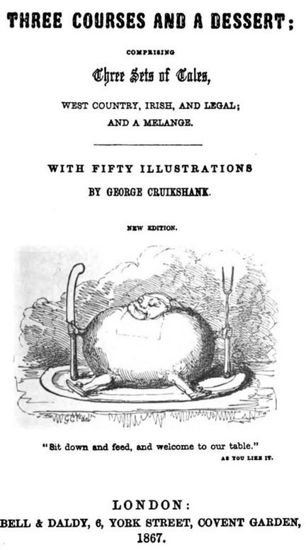 Three Courses and a Dessert Comprising Three Sets of Tales, West Country, Irish, and Legal, and a Melange
