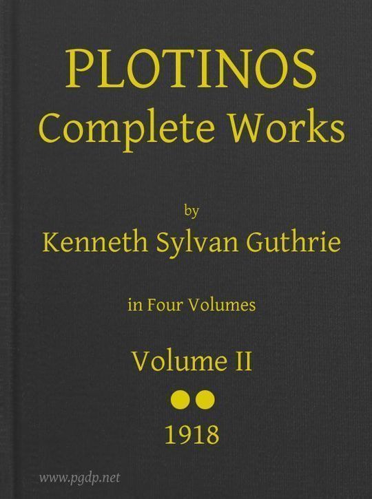 Plotinos: Complete Works, v. 2 In Chronological Order, Grouped in Four Periods