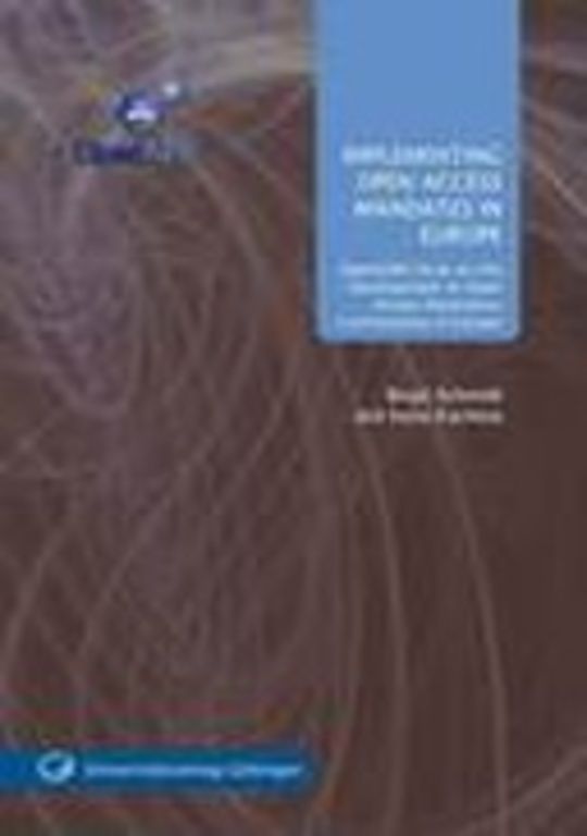 Implementing Open Access Mandates in Europe