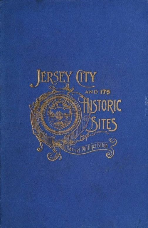 Jersey City and its Historic Sites