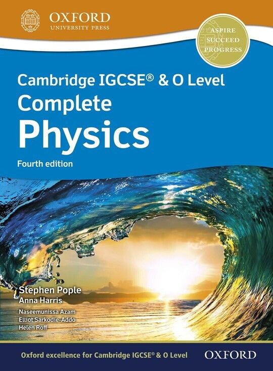 Cambridge IGCSEÂ® & O Level Complete Physics: Student Book Fourth Edition