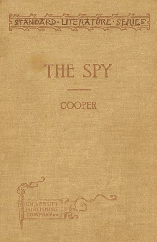 The Spy: Condensed for use in schools