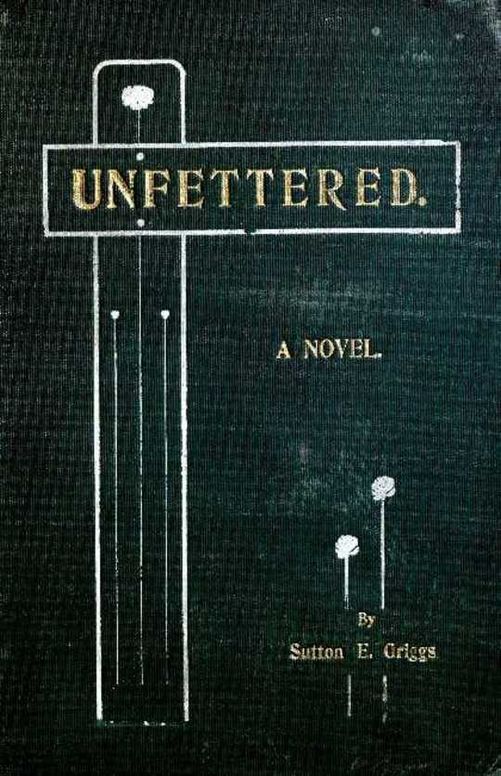 Unfettered A Novel